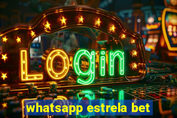 whatsapp estrela bet